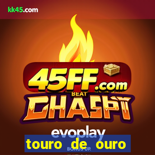 touro de ouro significado espiritual